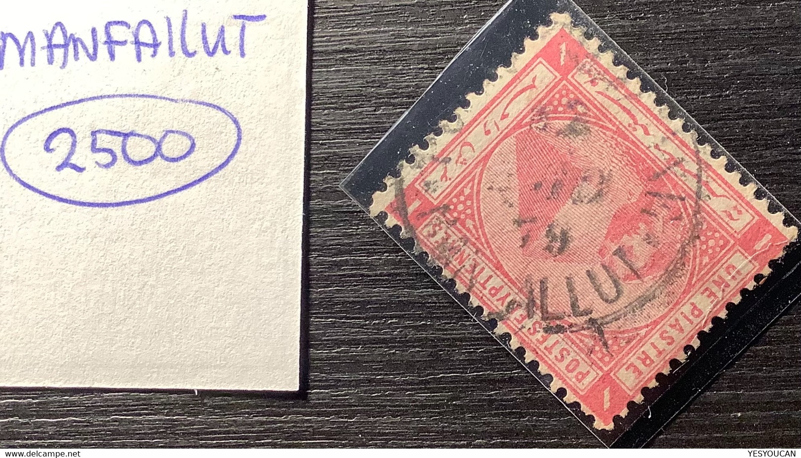 Egypt "MANFALLUT" RR ! Postmark 2500 Points On 1879 1 Pi  (Egypte CRYPTO BITCOIN - 1866-1914 Ägypten Khediva