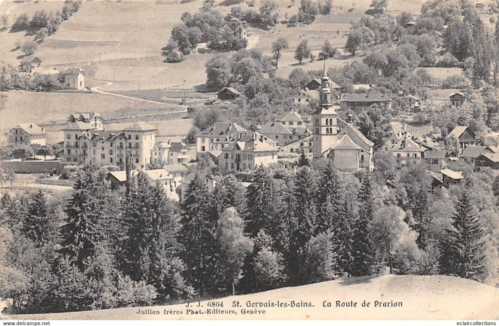 Saint Gervais Les Bains        74         La Route De Prarion   N° 6864            (voir Scan) - Saint-Gervais-les-Bains