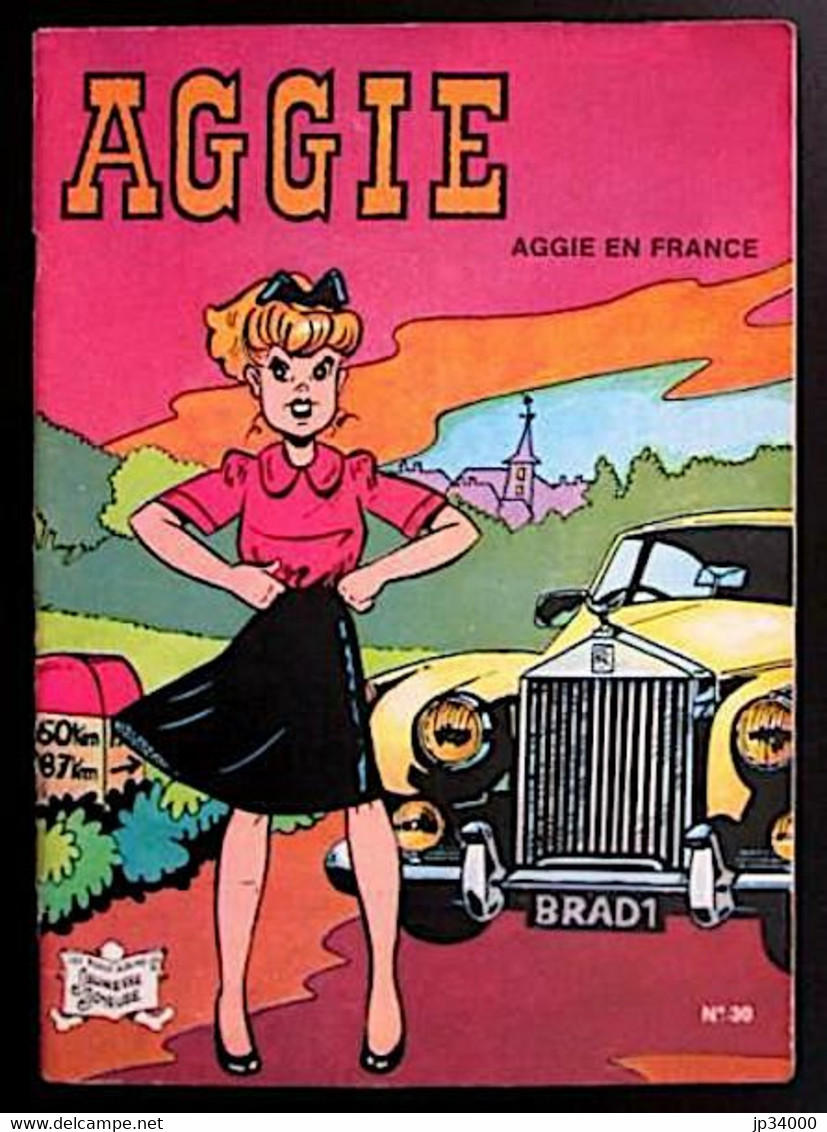 AGGIE N° 30: Aggie En France. Très Bon état (édition Originale 1980) - Aggie