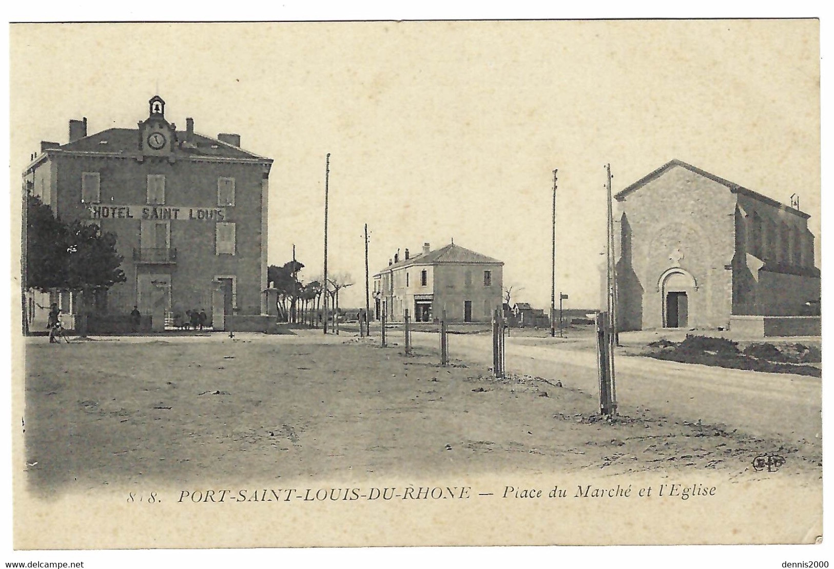 PORT SAINT LOUIS DU RHONE (13) - Place Du Marché Et L' Eglise - HOTEL SAINT LOUIS - Ed. E. L. D. - Saint-Louis-du-Rhône