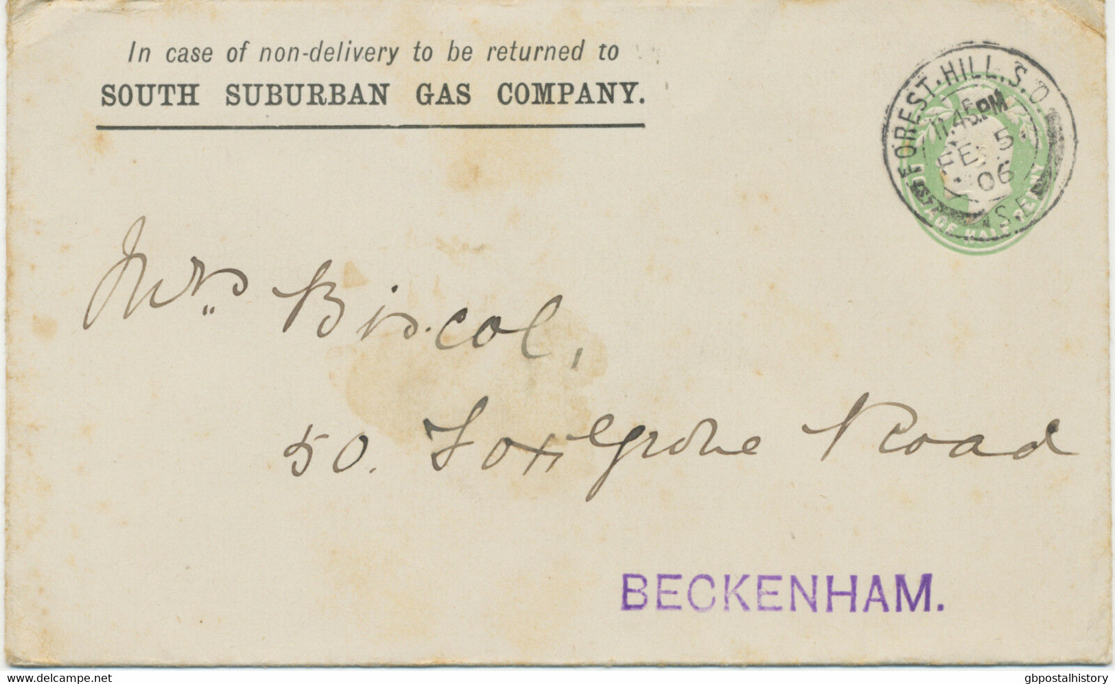 GB 1906 EVII ½D PTO Postal Stationery Env South Suburban Gas FOREST HILL S.O. - Storia Postale