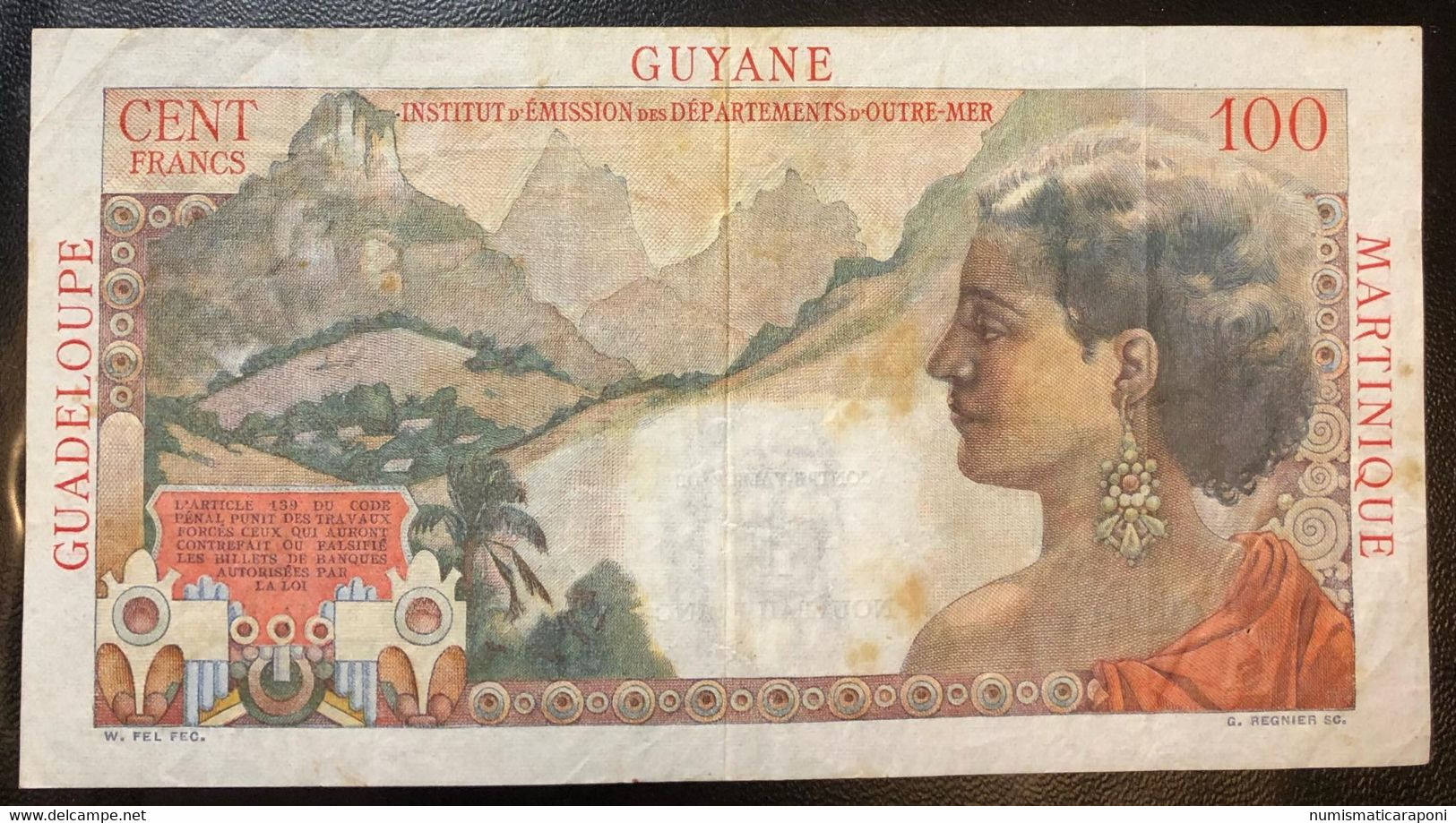 Antilles Françaises Guadeloupe Guyane Martinique 100 Francs Pick#1 Lotto 2807 - Frans-Guyana