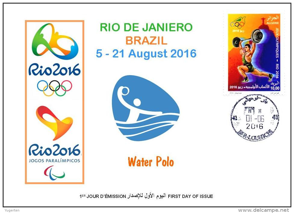 ALGERIE ALGERIA 2016 - FDC Olympic Games Rio 2016 Water Polo Olympische Spiele Olímpicos Olympics - Waterpolo