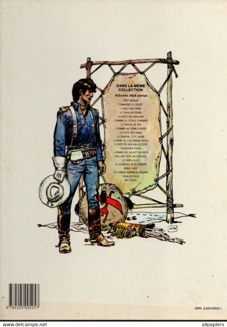 Fort Navajo Une Aventure Du Lieutenant Blueberry La Piste Des Sioux de Charlier Et Giraud - éditions Dargaud De 1990 - Blueberry