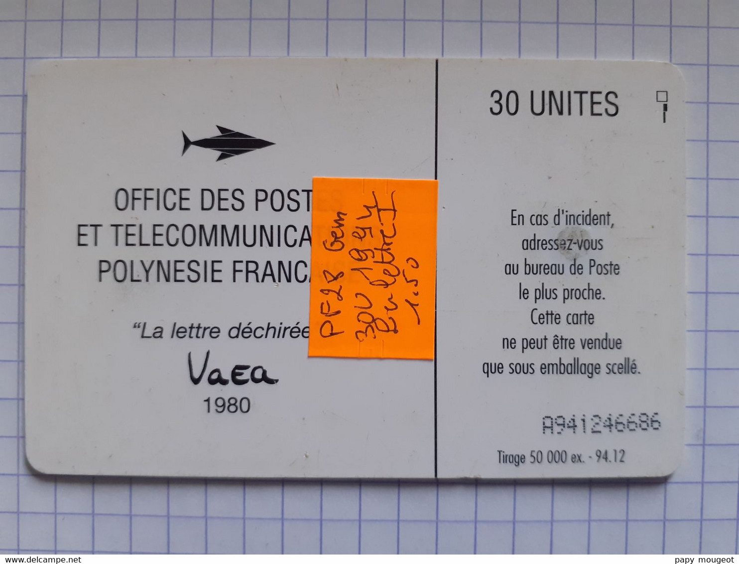 PF28 30U GEM - 50.000 Ex. - 94.12 - La Lettre Déchirée - Polynésie Française