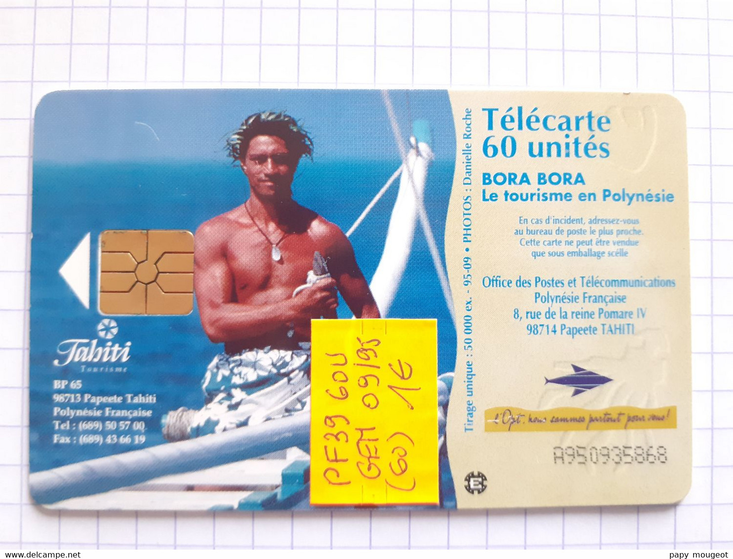 PF39 60U GEM - 50.000 Ex. - 95.09 - Bora Bora Le Tourisme En Polynésie - Polynésie Française