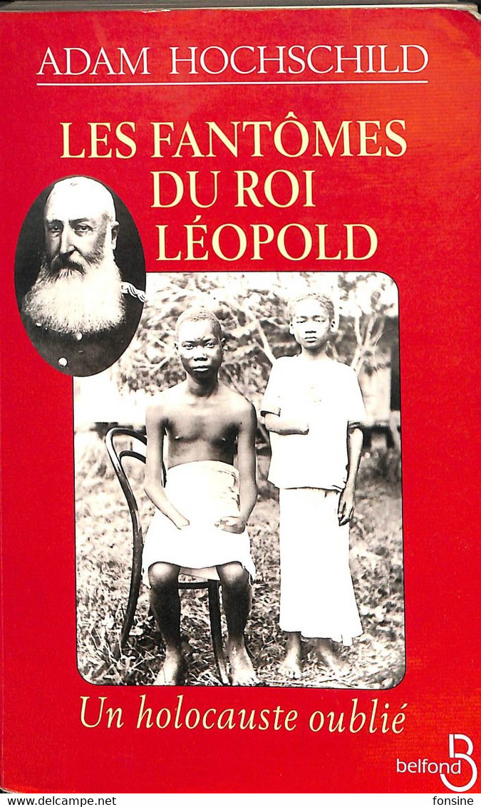 Royauté : Les Fantômes Du Roi Léopold - Histoire