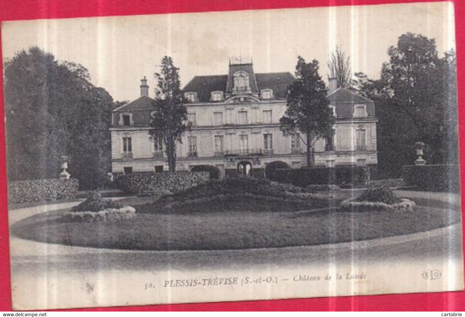 Dépt 94 - LE PLESSIS-TRÉVISE - Château De La Lande - ELD N° 50 - Le Plessis Trevise