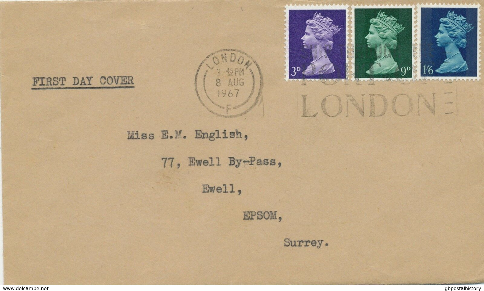 GB 1967 Machin 3D, 9D And 1 Sh. 6D FDC LONDON - SHIP THROUGH THE PORT OF LONDON - 1952-1971 Pre-Decimal Issues