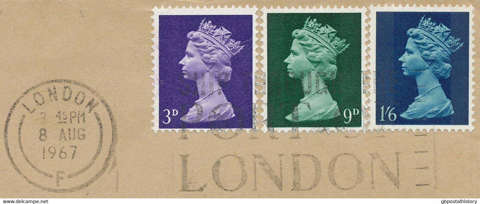 GB 1967 Machin 3D, 9D And 1 Sh. 6D FDC LONDON - SHIP THROUGH THE PORT OF LONDON - 1952-1971 Pre-Decimale Uitgaves