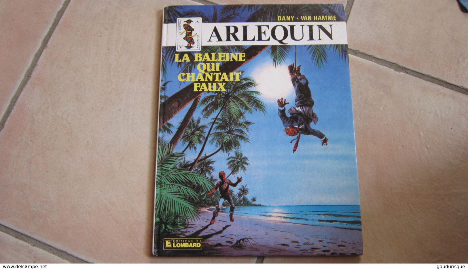 EO ARLEQUIN T3 LA BALEINE QUI CHANTAIT FAUX   DANY  VAN HAMME - Arlequin