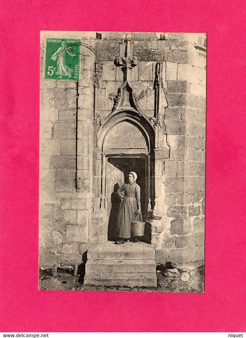 18 Cher, Porte De L'Ancien Château De Sury, Animée, 1913, (Nouvelles Galeries Bourges)) - Sury-près-Léré