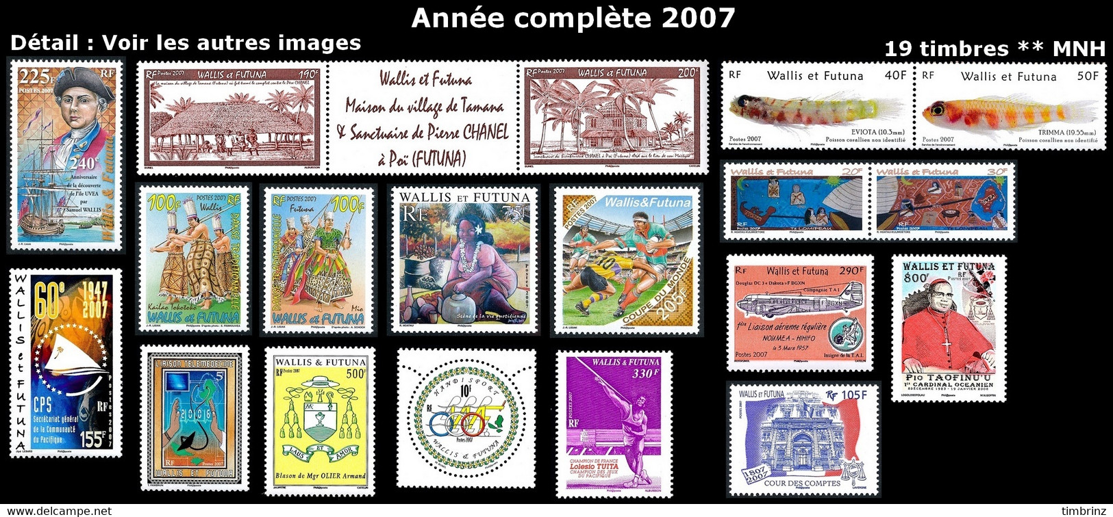 WALLIS ET FUTUNA Année Complète 2007 - Yv. 672 à 690 ** MNH - 19 Timbres  ..Réf.W&F23101 - Volledig Jaar