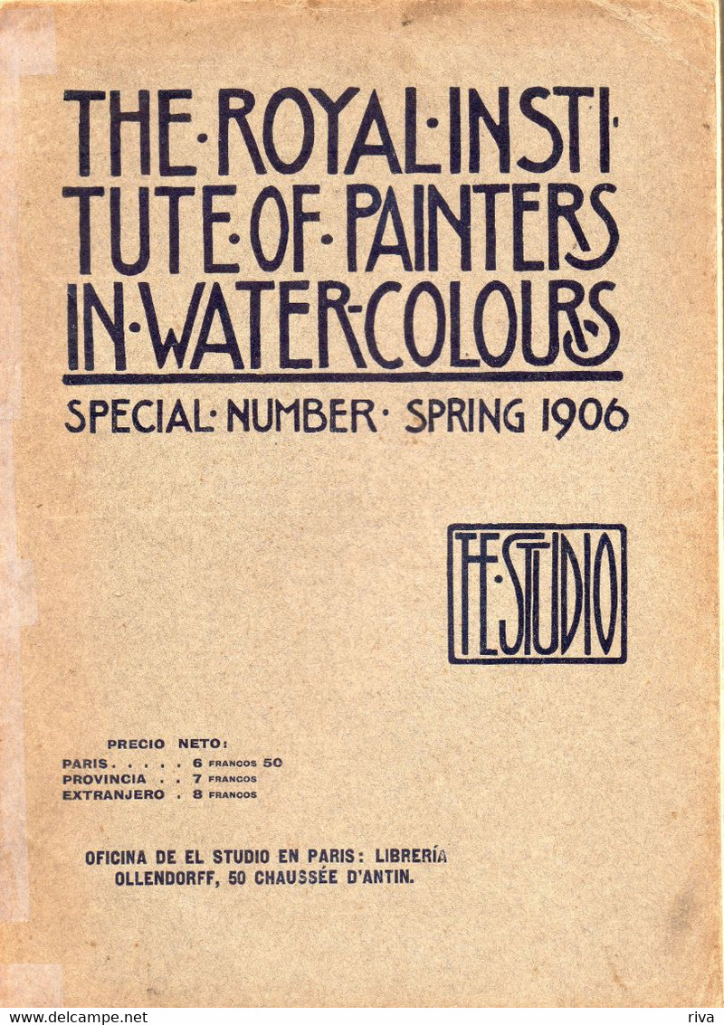 THE.ROYAL .INSTITUTE ( Painters In Water -Coloris ) 1906 - Storia Dell'Arte E Critica