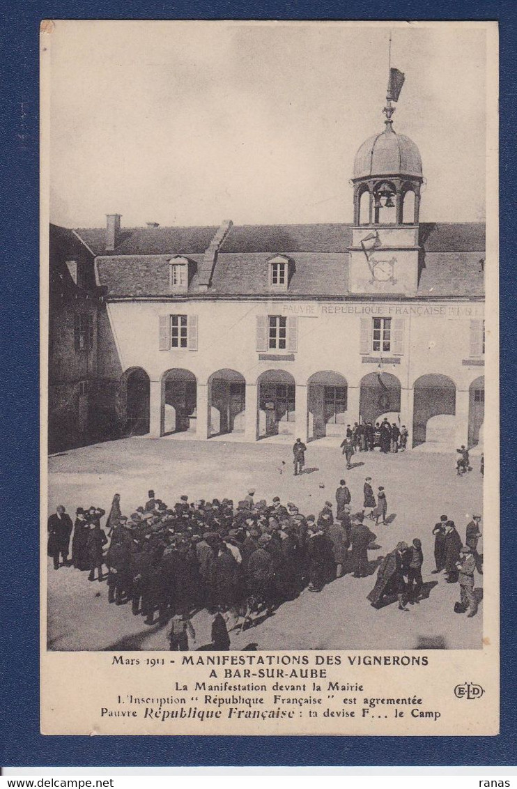 CPA [10] Aube > Bar-sur-Aube Circulé Révolte Des Vignerons événements Viticoles 1911 - Bar-sur-Aube