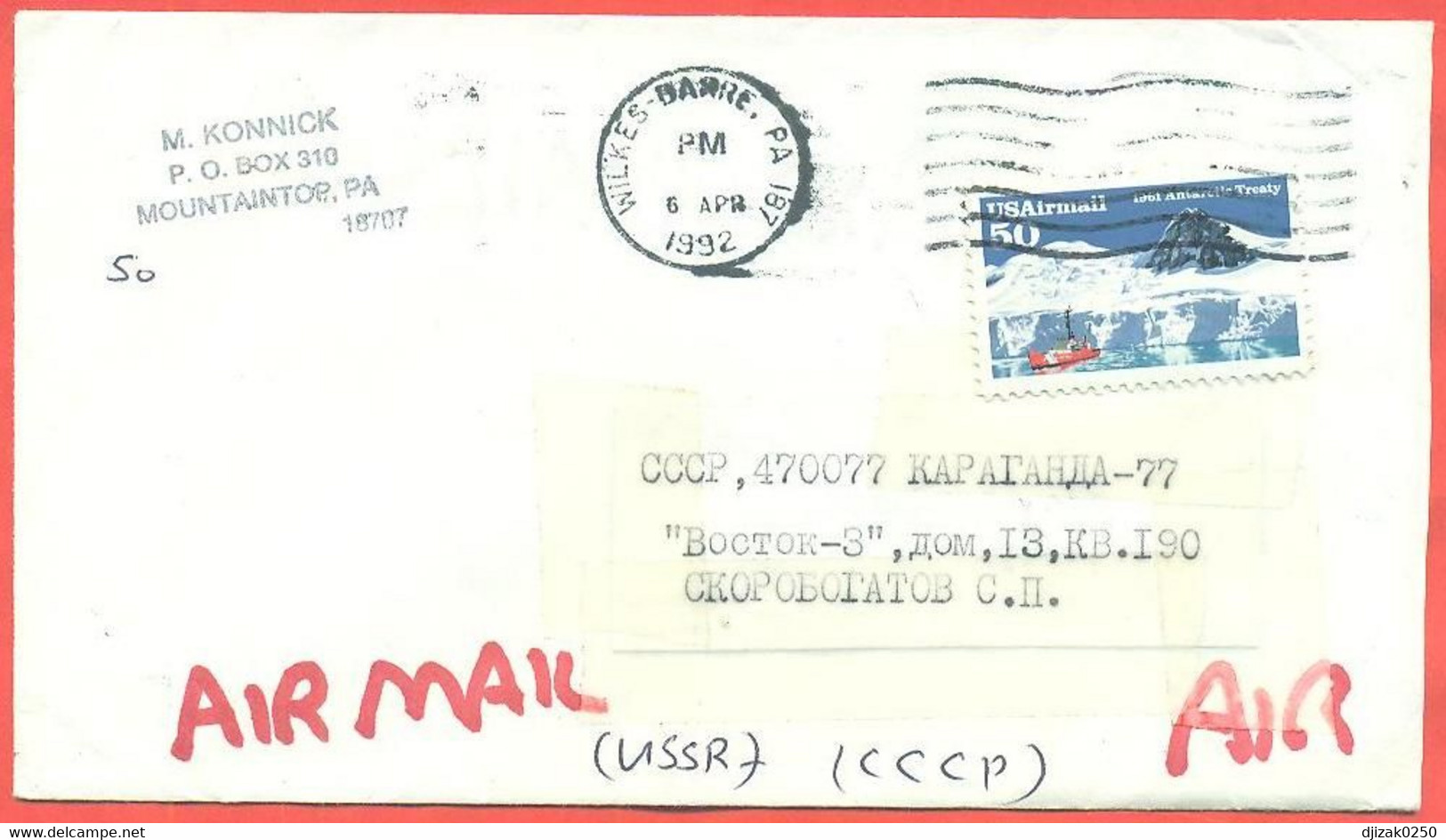 United States 1992. Enveloppe  Has Passed The Mail. Airmail. - Antarctic Treaty