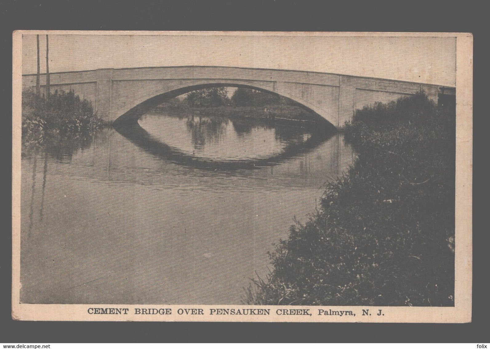 Palmyra - Cement Bridge Over Pensauken Creek - Camden