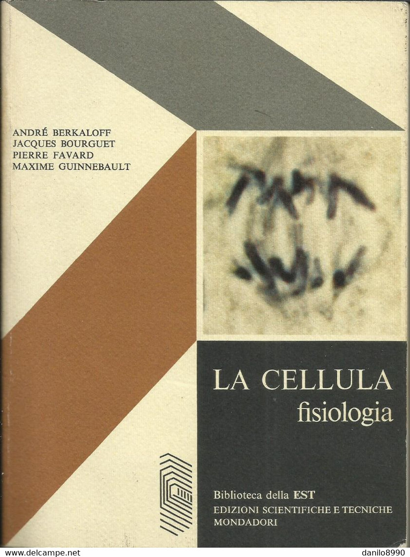 BERKALOFF - La Cellula - Fisiologia. - Medecine, Psychology