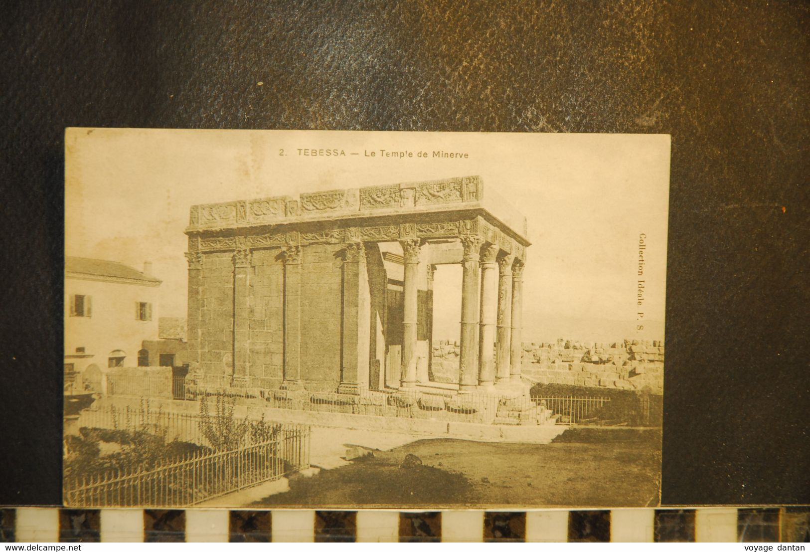 CP, ALGERIE- TEBESSA Le Temple De Minerve,  Collection Idéale P.S N°2 - Tebessa