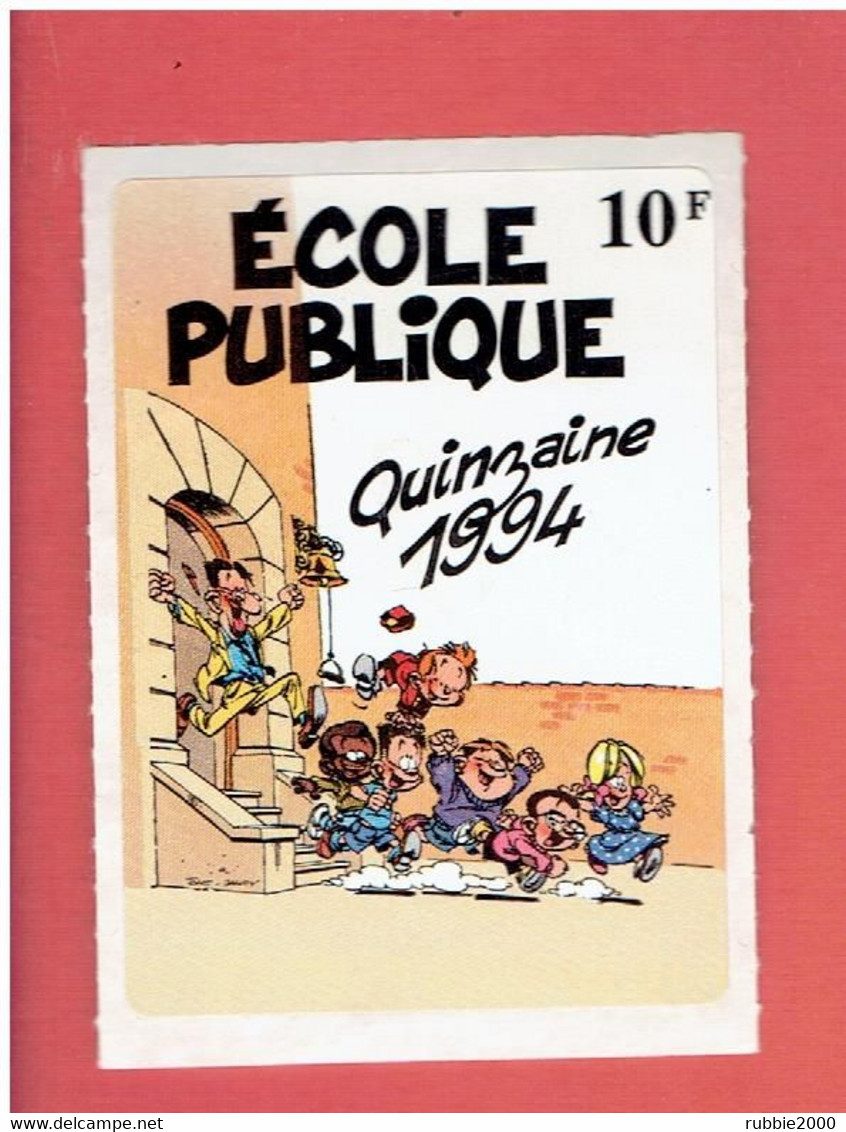 AUTOCOLLANT, Sticker «ÉCOLE PUBLIQUE QUINZAINE 1994 - Le Petit Spirou - Illustration TOME Et JANRY» - Autocollants