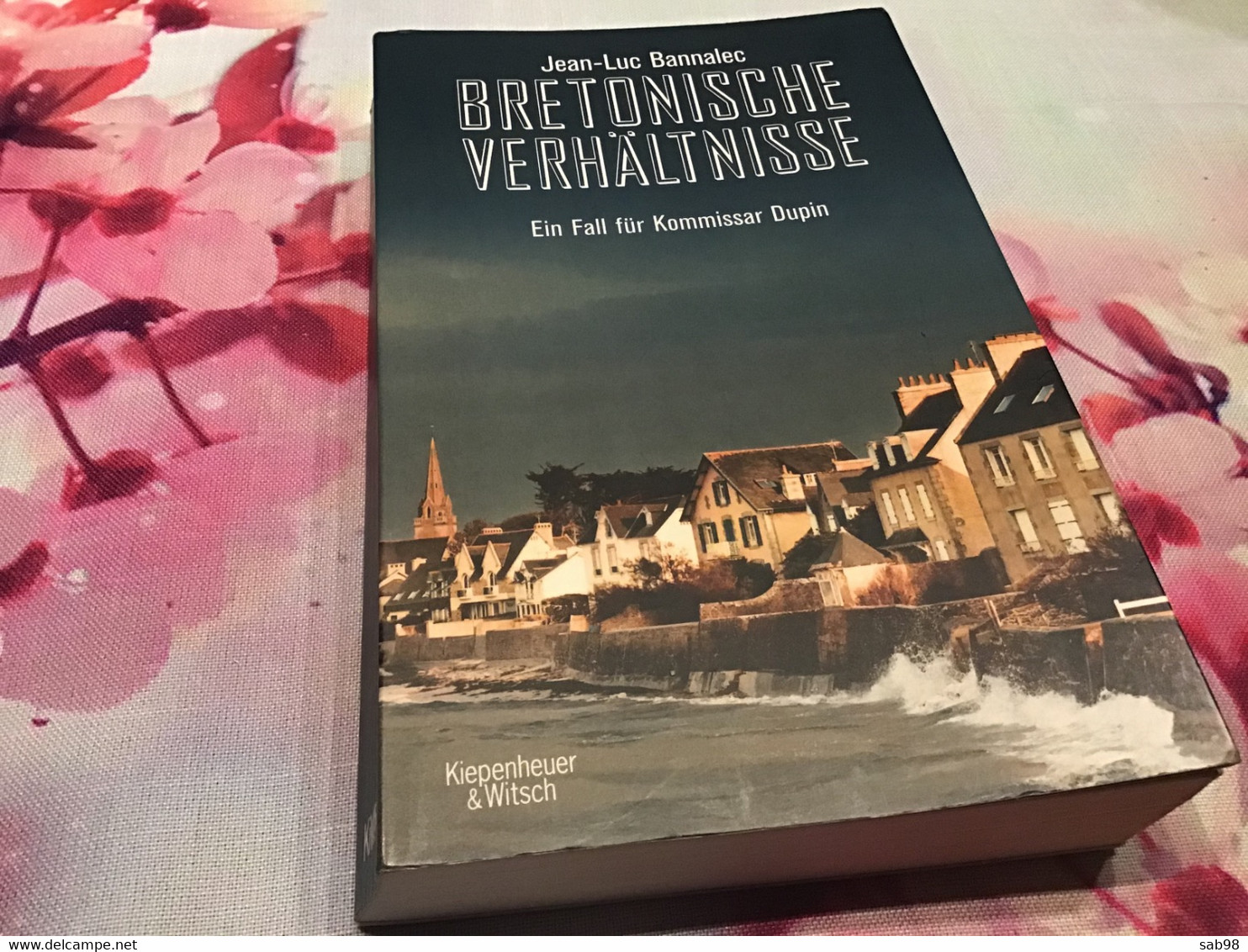 Bretonische Verhältnisse Ein Fall Für Kommissar Dupin Jean Luc Bannalec - Polars