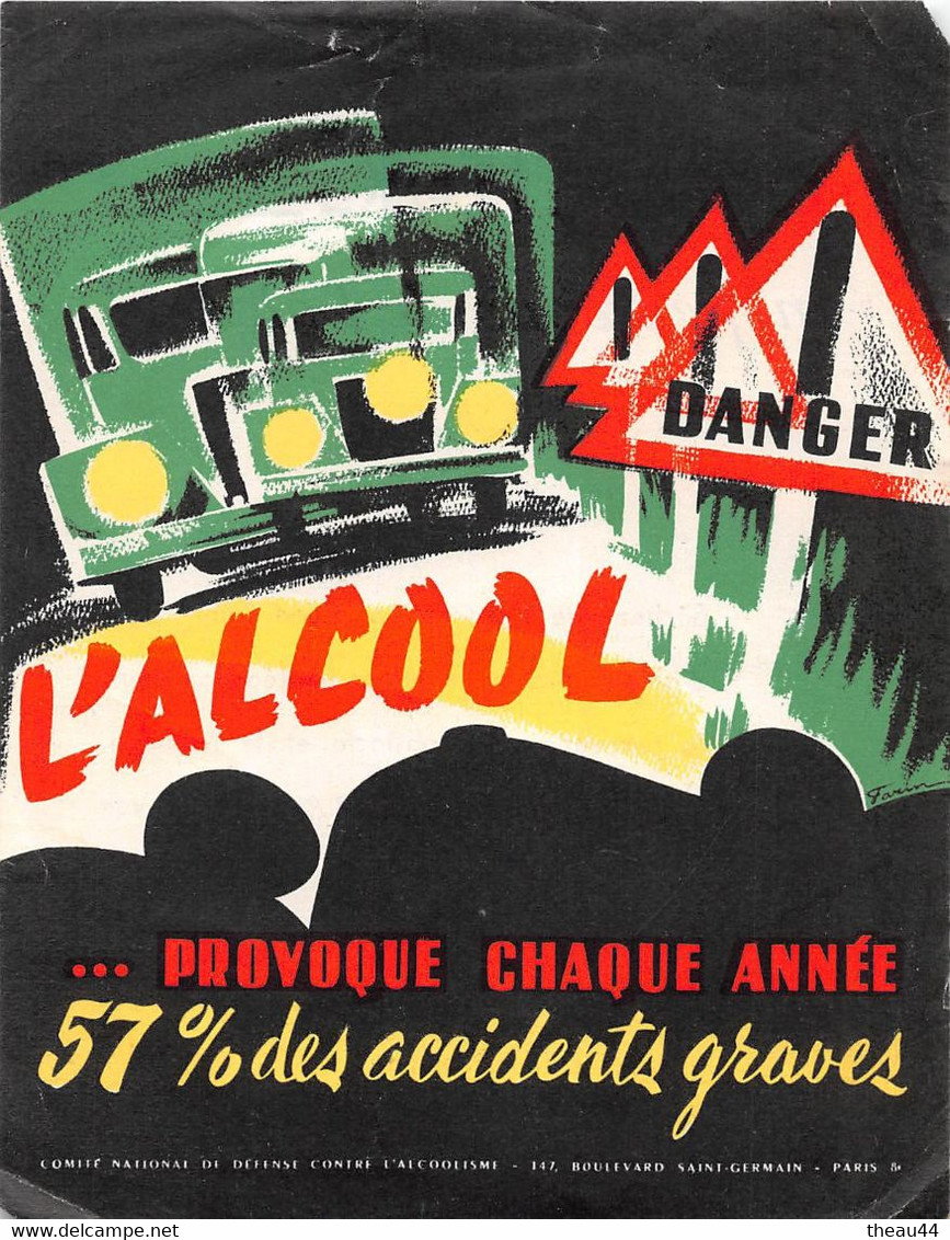 Lot 2 Vignettes Publicitaires Anti-Alcoolique, "Un Verre De Trop, Une Vie En Moins" - Prévention Routière - Voir Descrip - Other & Unclassified