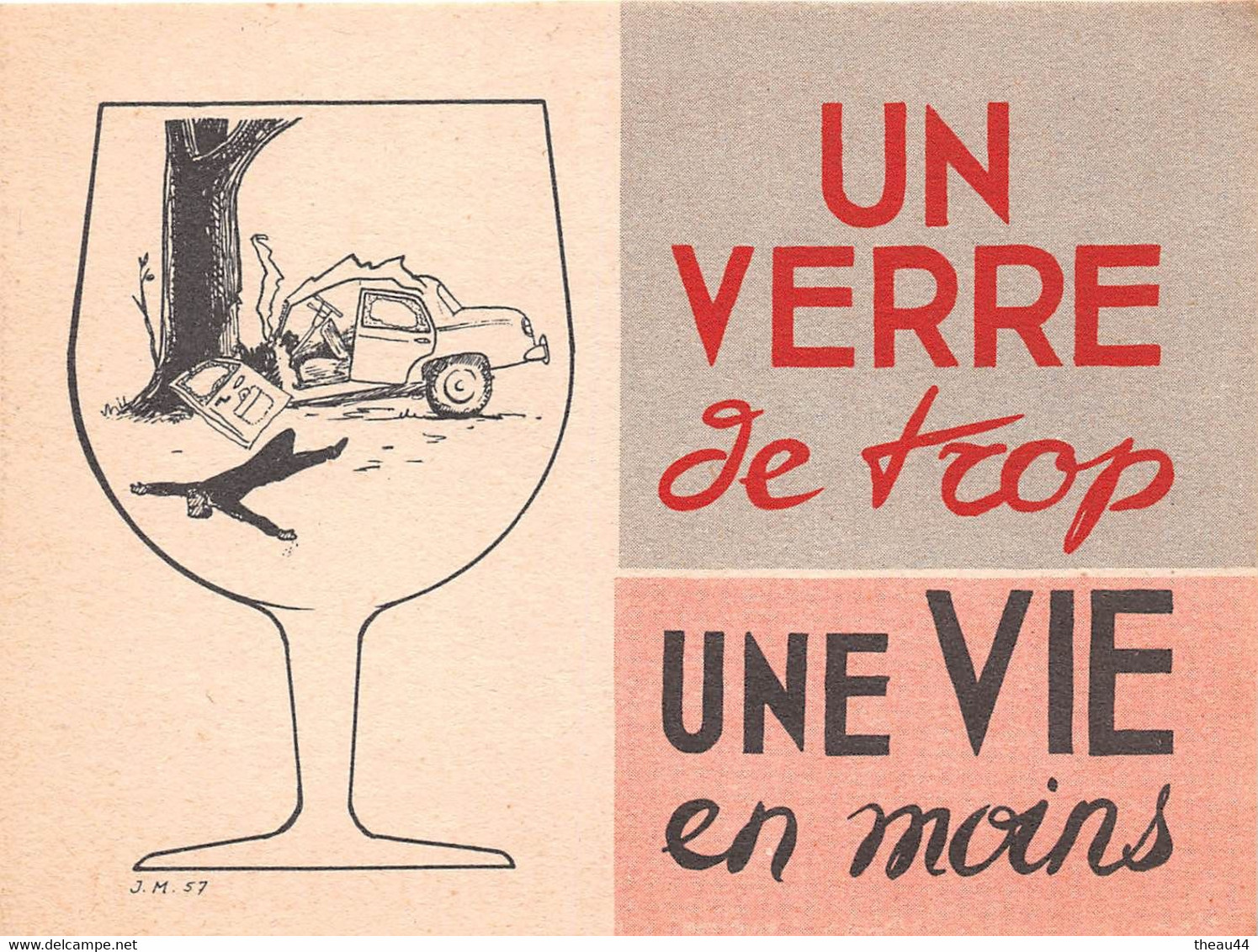 Lot 2 Vignettes Publicitaires Anti-Alcoolique, "Un Verre De Trop, Une Vie En Moins" - Prévention Routière - Voir Descrip - Sonstige & Ohne Zuordnung