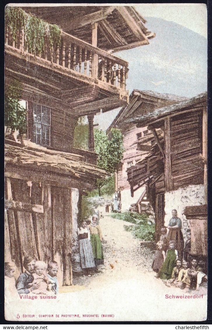 PRECURSEUR SUISSE - VILLAGE SUISSE - SCHWEIZERDORF - Voyagé 1912 - Dorf