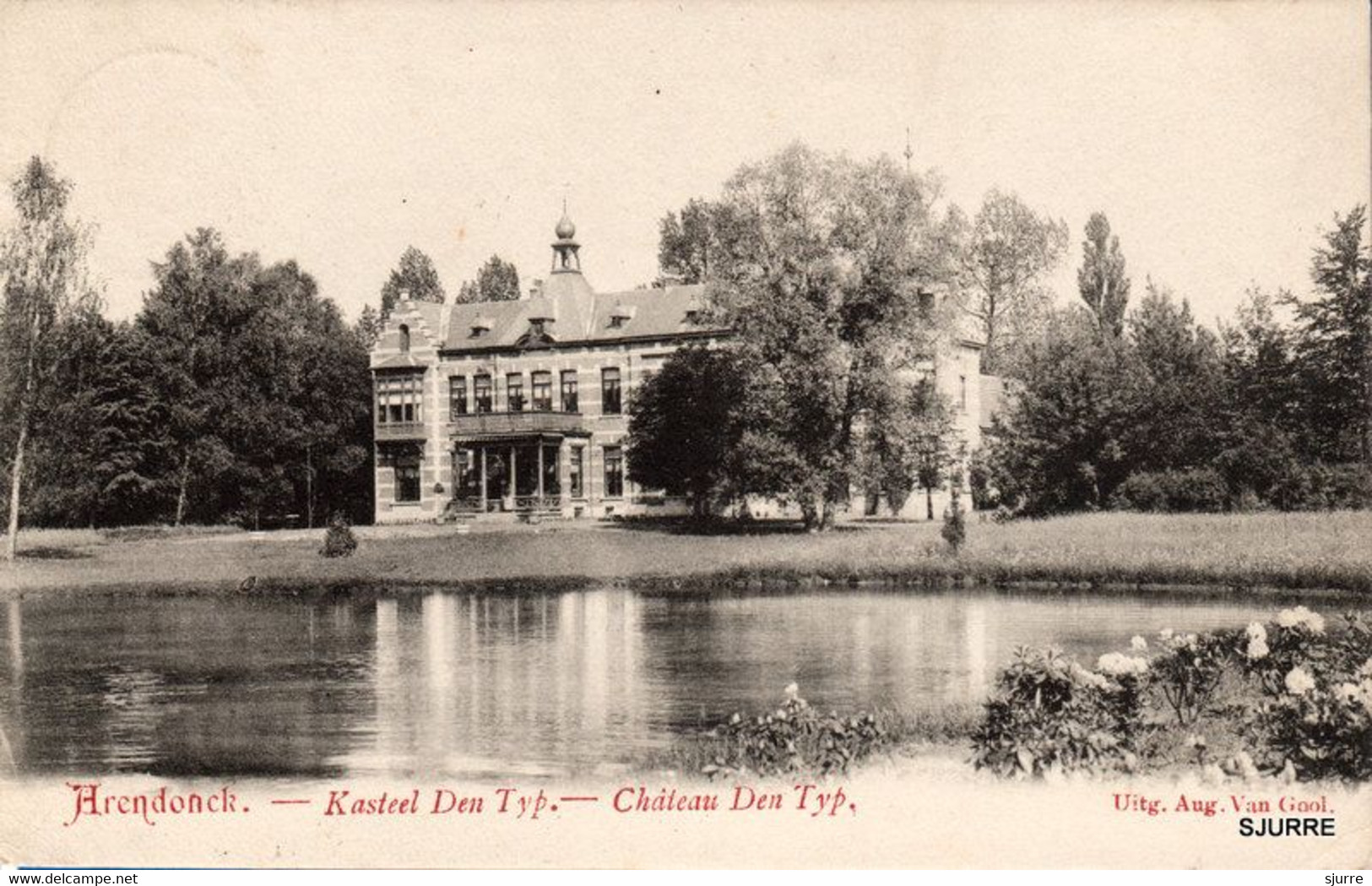 Arendonk - Kasteel DEN TYP - Château Den Typ Arendonck * - Arendonk