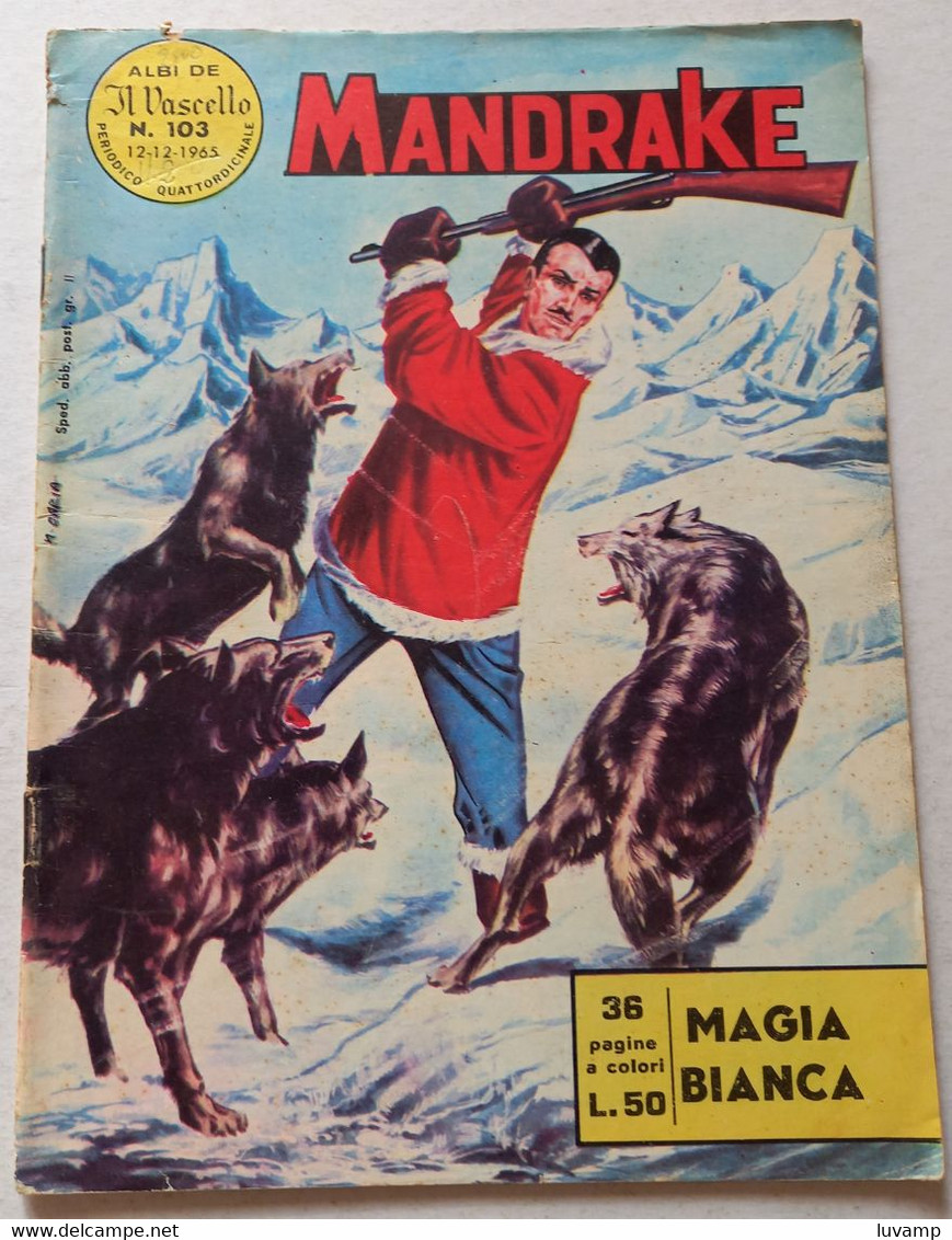 MANDRAKE  IL VASCELLO -FRATELLI SPADA N.  103  DEL   1965 (CART 58) - Premières éditions