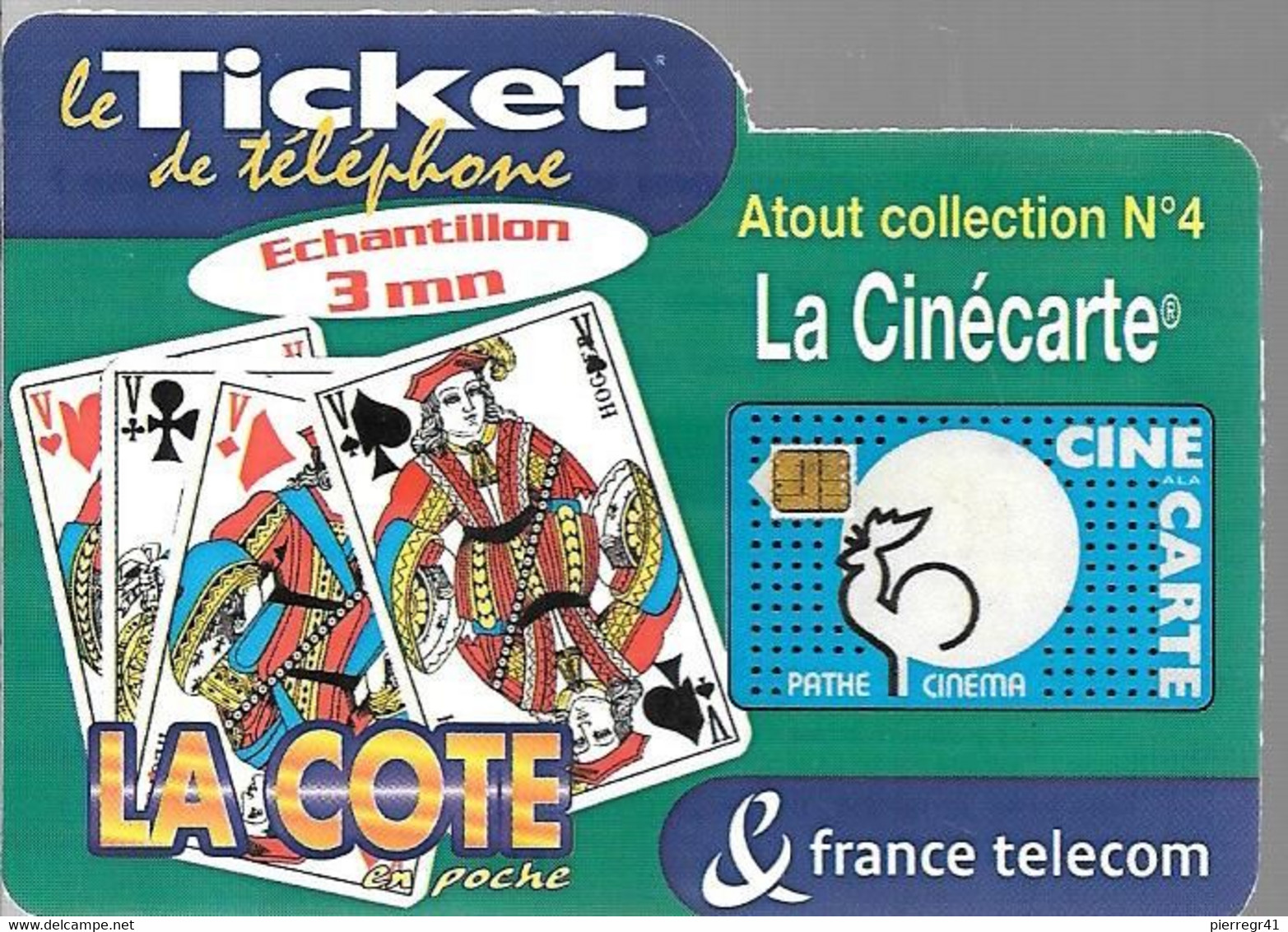 TICKET² TELEPHONE-PRIVE-FRANCE-TK-PR106-3Mn-La COTE En Poche-La Cinécarte-Atout Collect 4-Neuf-TBE/RARE - FT