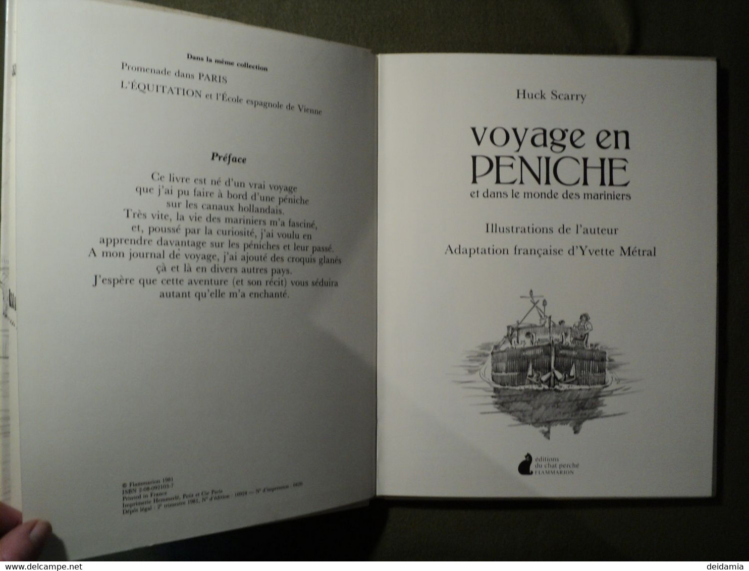 VOYAGE EN PENICHE ET DANS LE MONDE DES MARINIERS. 1981. HUCK SCARRY EDITIONS DU CHAT PERCHE / FLAMMARION - Bateaux