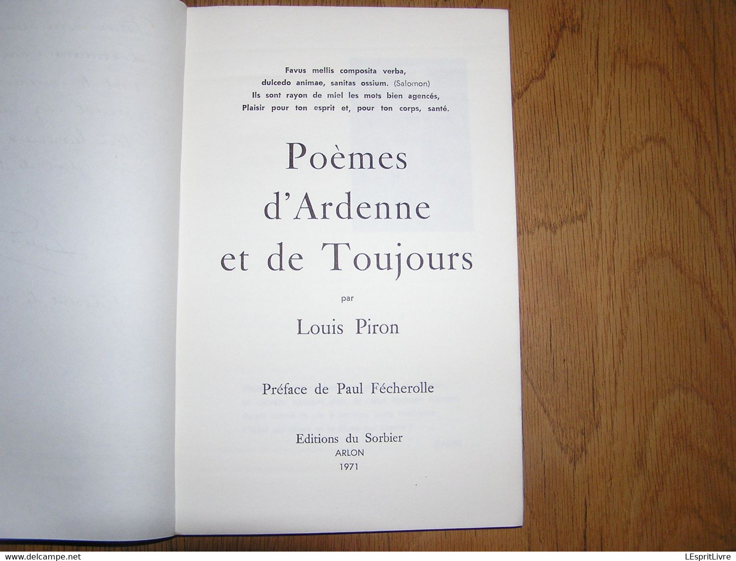 POEMES D' ARDENNE ET DE TOUJOURS Louis Piron Dédicacé Régionalisme Juseret Patois Parler Wallon Poète Auteur Belge - Belgique