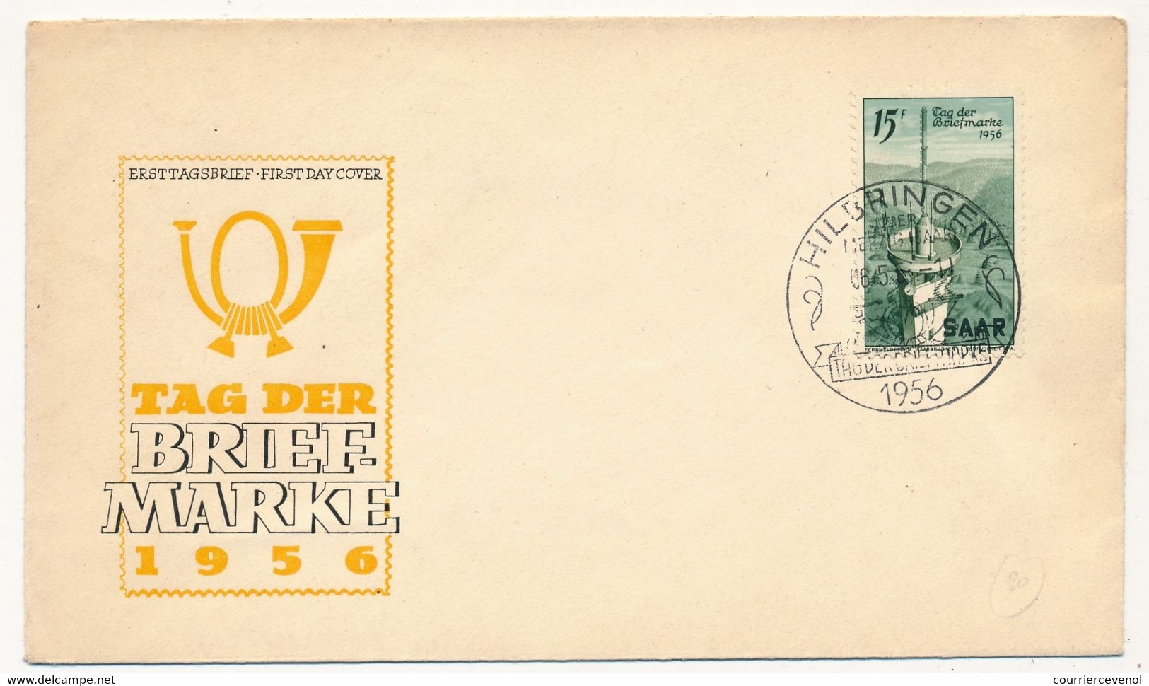 SARRE - Tag Der Briefmarke 1956 - HILLEBRINGEN -  Sur Enveloppe FDC - FDC