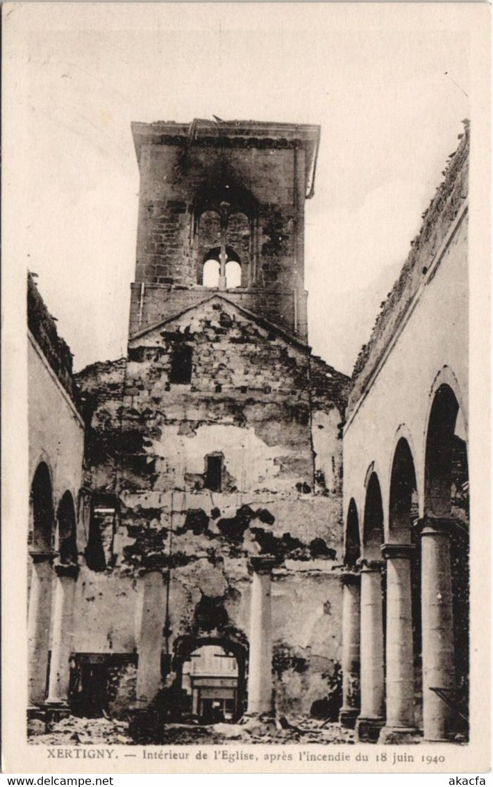 CPA XERTIGNY Interieur De L'Église Aprés L'incende Du 18 Juin 1940 (151676) - Xertigny