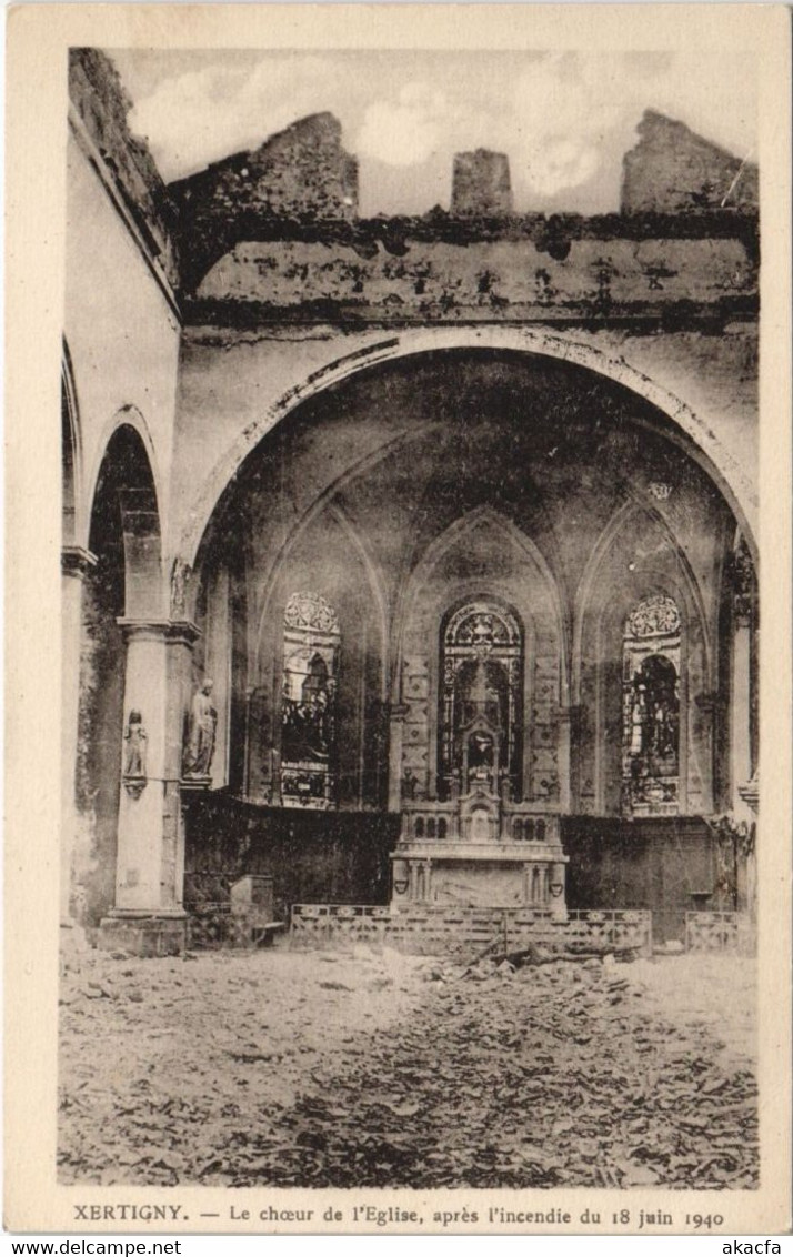CPA XERTIGNY Le Cheur De L'Église Apres L'incendie Du 18 Juin 1940 (151692) - Xertigny