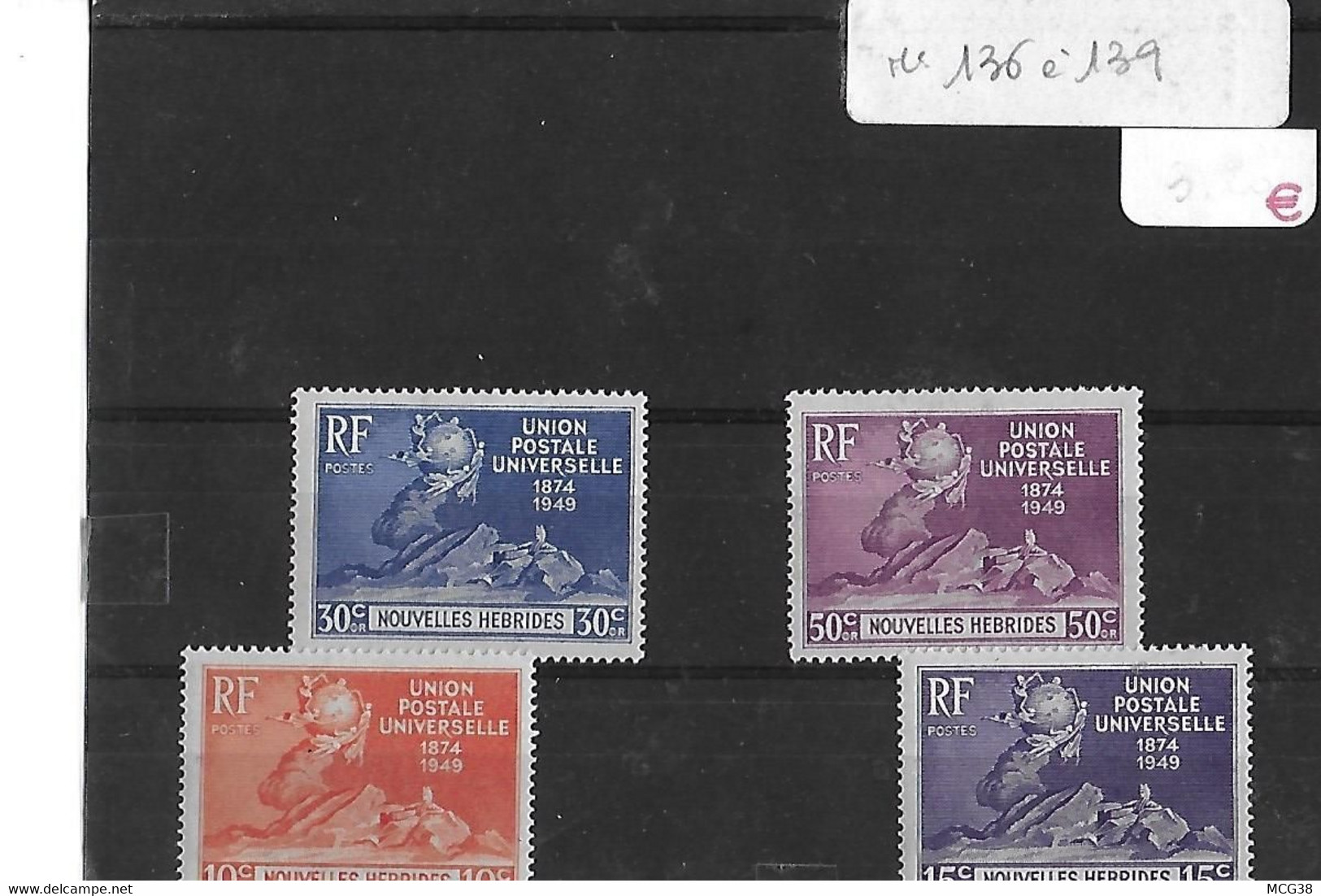 NOUVELLES  HEBRIDES - TIMBRES  NEUFS  TRACE   CHARNIERE -  SERIE   N° 136  à  139  - UNION  POSTALE  UNIVERSELLE - Unused Stamps