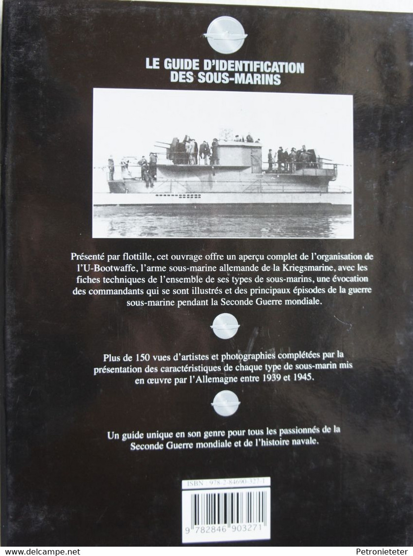 Livre KRIEGSMARINE Marine U Boot Sous -marins 1939-45 Liste Organisation Identification Profils Photos - War 1939-45