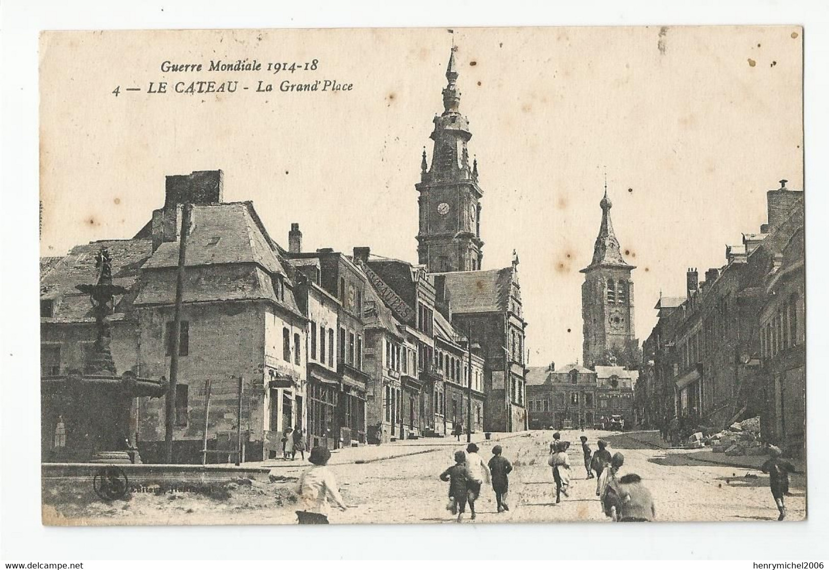 59 Nord Le Cateau La Grand Place Guerre 14-18 - Le Cateau