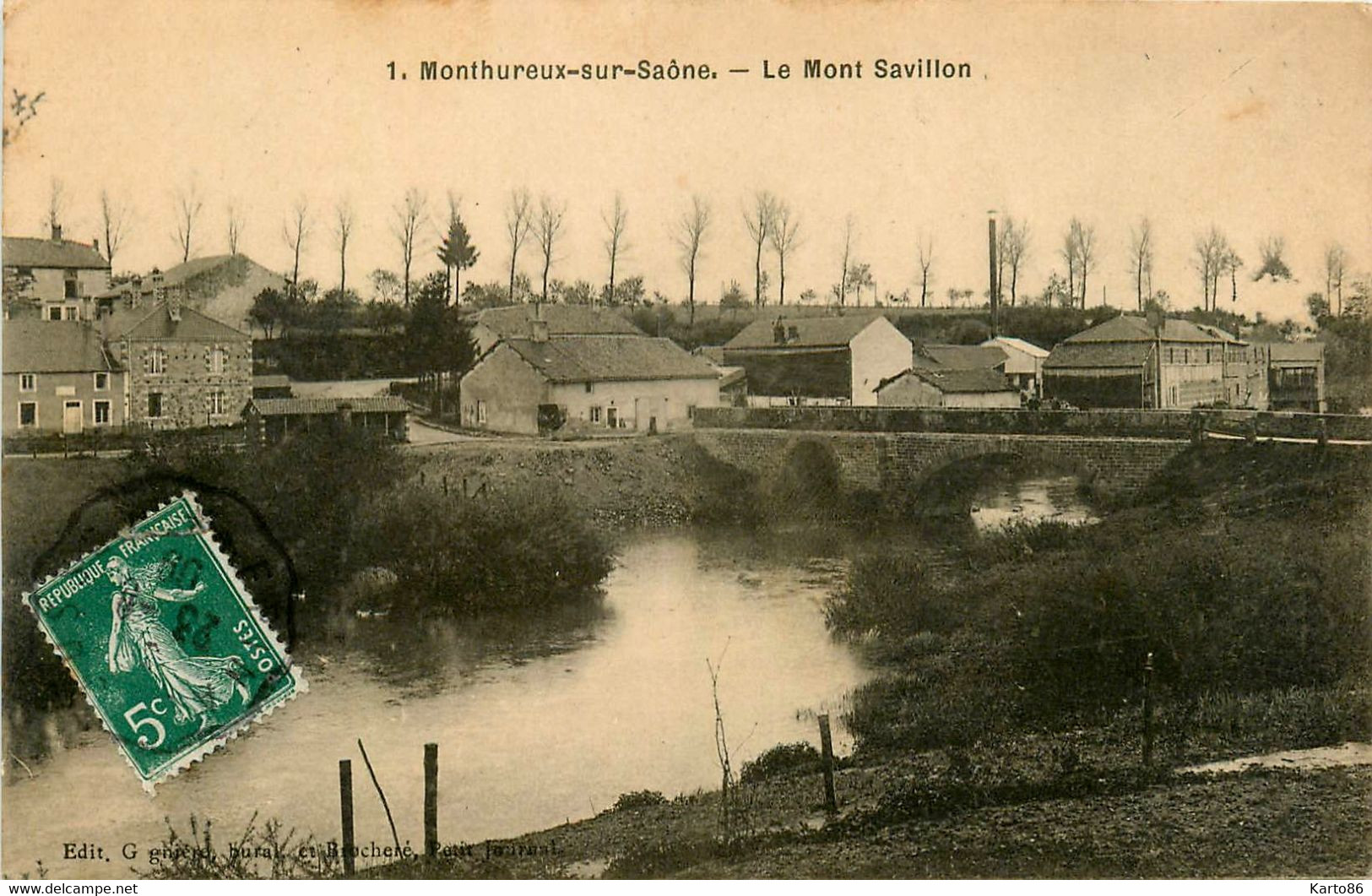 Monthureux Sur Saône * Le Mont Savillon * Le Pont - Monthureux Sur Saone