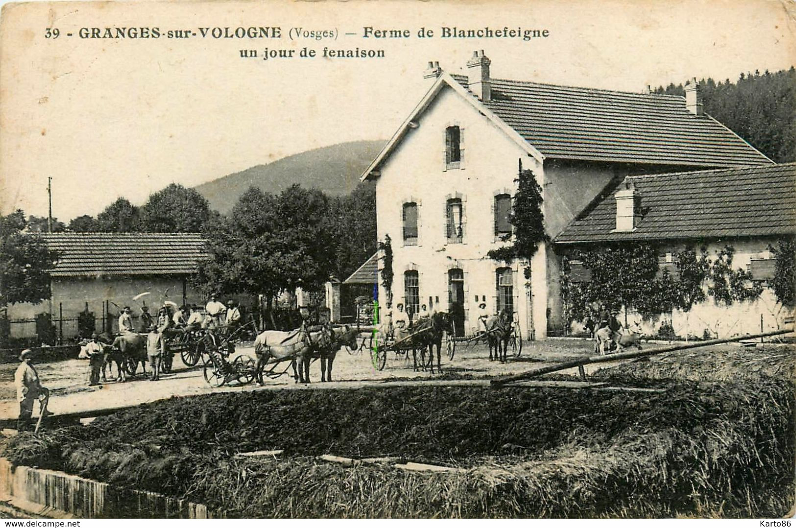 Granges Sur Vologne * La Ferme De Blanchefeigne * Un Jour De Fenaison * Agriculture Paysan Travail à La Ferme - Granges Sur Vologne