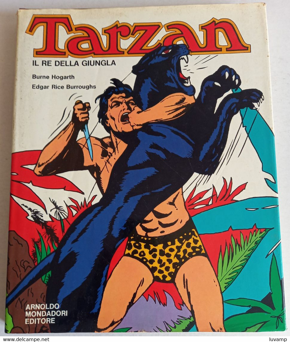 TARZAN IL RE DELLA GIUNGLA LIBRO CARTONATO MONDADORI DEL 1971 (CART58) - Primeras Ediciones