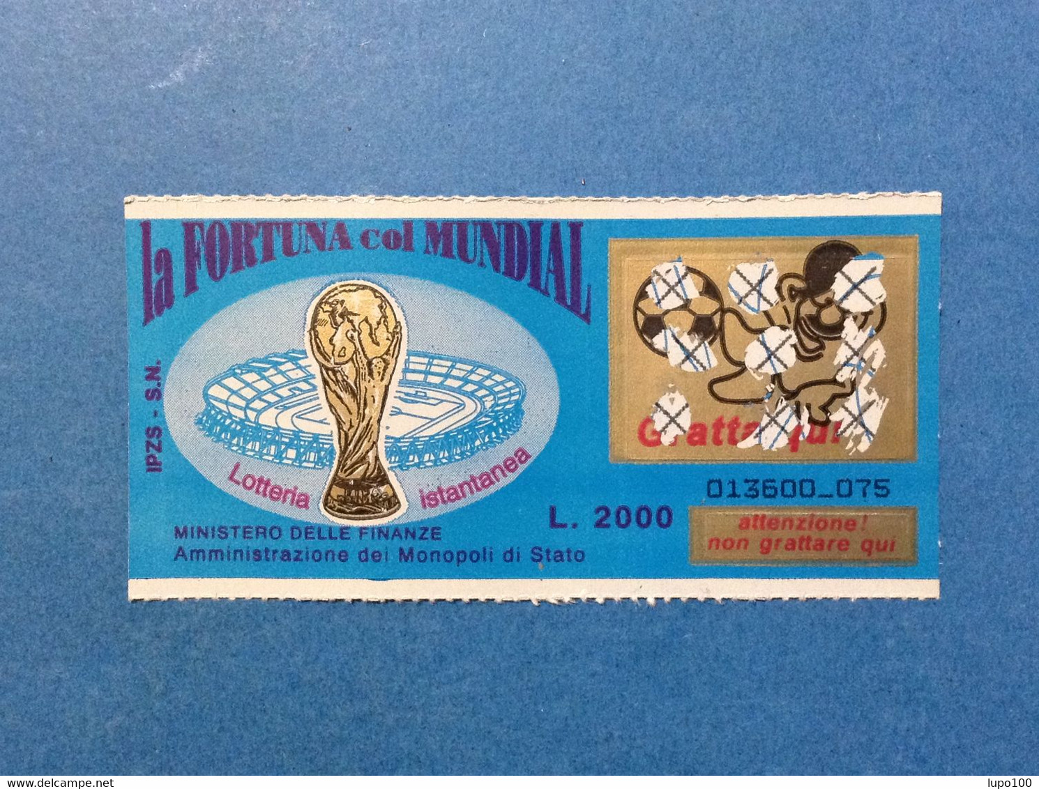 ITALIA BIGLIETTO LOTTERIA GRATTA VINCI USATO L. 2000 LA FORTUNA COL MUNDIAL SERIE TIPO 123456_123 LOTTERY TICKET BILLET - Billets De Loterie