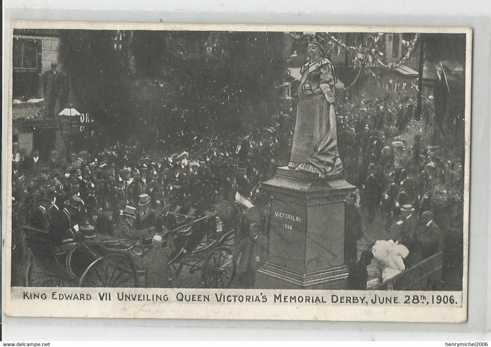 Cpa England Derbyshire King Edward 7 Unveiling Queen Victoria 's Memorial Derby June 28 Th , 1906 - Derbyshire