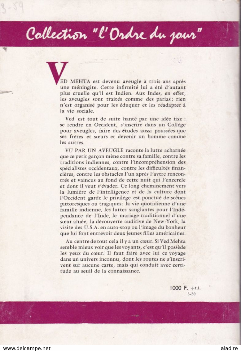 VED MEHTA - Vu Par Un Aveugle - éditions La Table Ronde - 1959 - Astronomie