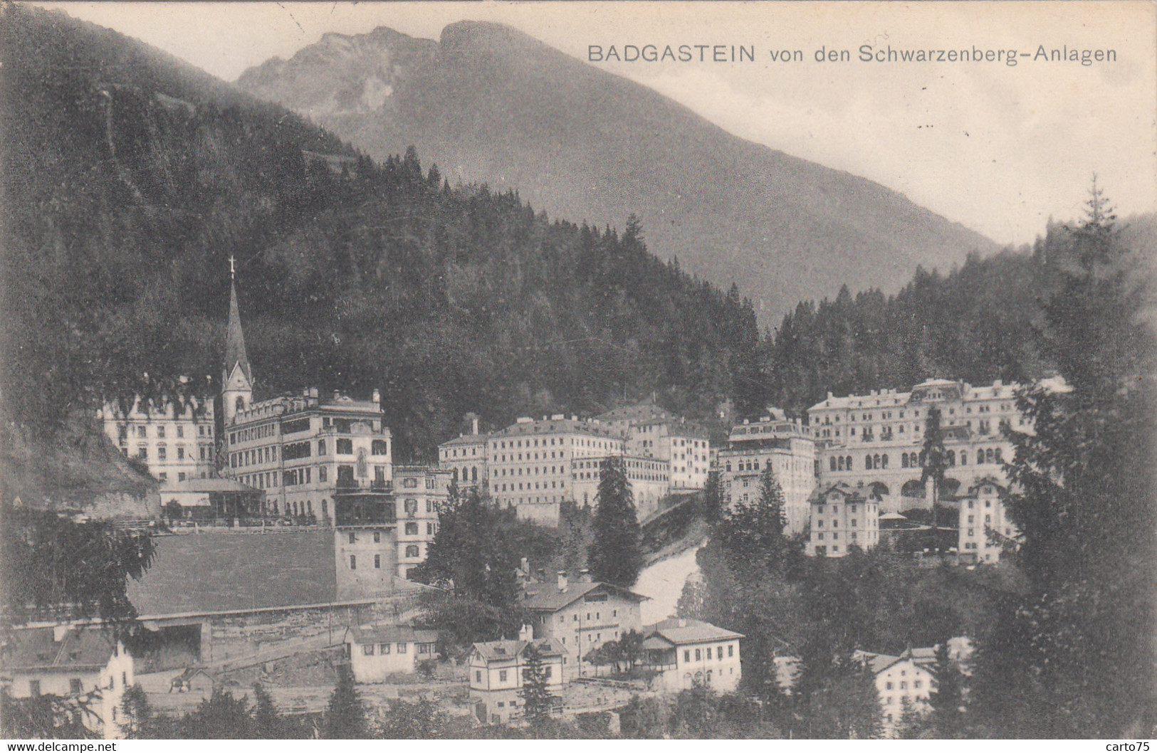 Autriche - Badgastein Von Den Schwarzenberg-Anlagen - Postmarked 1909 - Bad Gastein