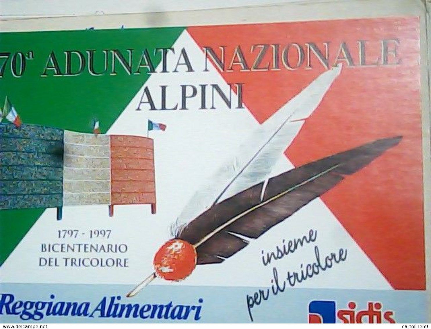SOLDATI ALPINI 70° ADUNATA NAZIONALE ALPINI REGGIANA ALIMENTI SIDIS REGGIO EMILIA ANNULLO TARGHETTA N1997 IA5906 - Reggio Emilia