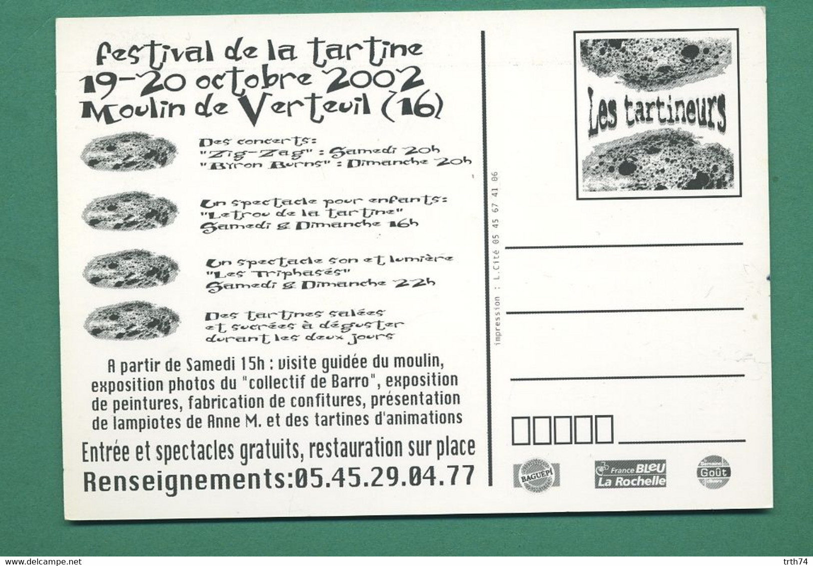 16 Verteuil Festival De La Tartine Moulin De Verteuil 19 Et 20 Octobre 2002   ( Carte Publicitaire ) - Andere & Zonder Classificatie