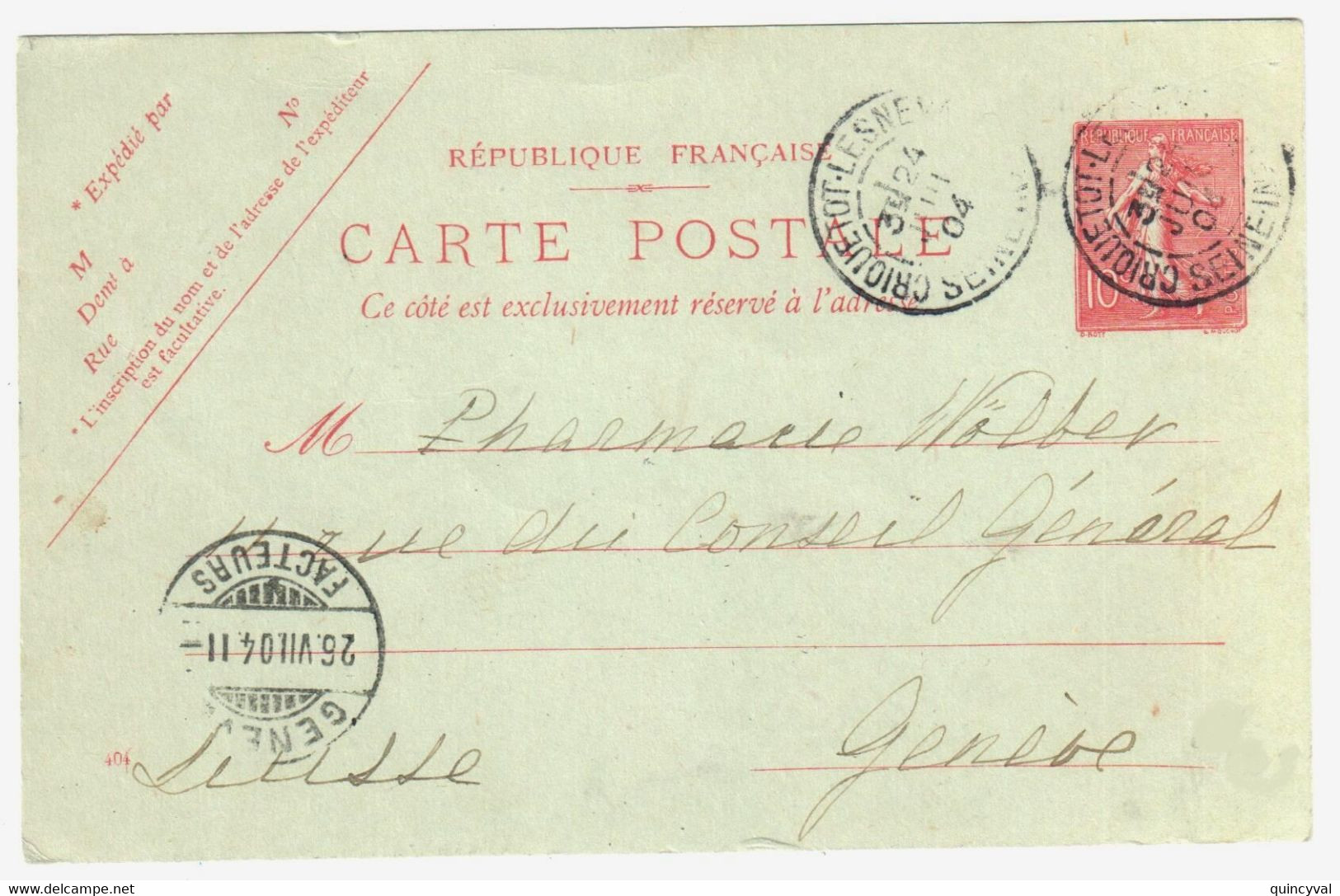 CRIQUETOT L ESNEVAL Seine Inf Carte Postale Entier 10c Semeuse Lignée Yv 129-CP1 Millésime 404  Etranger Suisse Genève - Standaardpostkaarten En TSC (Voor 1995)