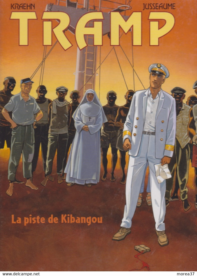 TRAMP  "La Piste De Kibangou"  Tome 6  EO  De KRAEHN / JUSSEAUME    Editions DARGAUD - Tramp